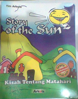 Story of the sun: kisah tentang matahari